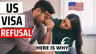 U S Visa Refusal -Reasons and How to Appeal