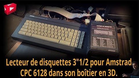 Lecteur de disquettes 3"1/2 pour Amstrad CPC 6128 dans son boîtier 3D