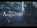 Dark souls Archthrones part3