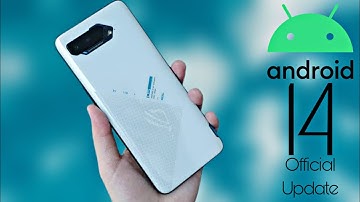 Asus ROG Phone 5/5s Android 14 Update
