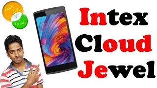 intex cloud jewel our opinion in hindi