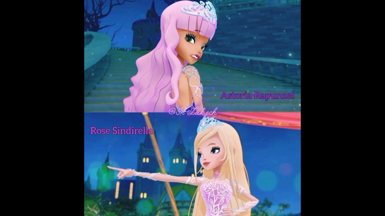 Rose and Astoria / Regal academy #keşfet #love #edit #regalacademy #cindirella #rapunzel #rose