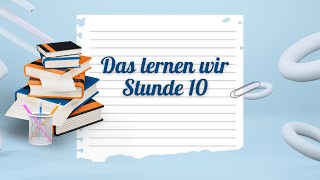 картинка: Das lernen wir (Stunde 10) - 8 клас НУШ Сотникова, Гоголєва