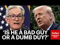 Trump Ruthlessly Mocks Fed Chair Jerome Powell After His Nom, Kevin Warsh, Advances Out Of Committee
