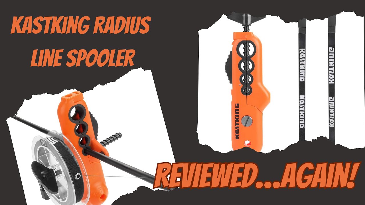 KastKing Radius Line Spooler REVIEW AGAIN! #kastking #kastkingusa