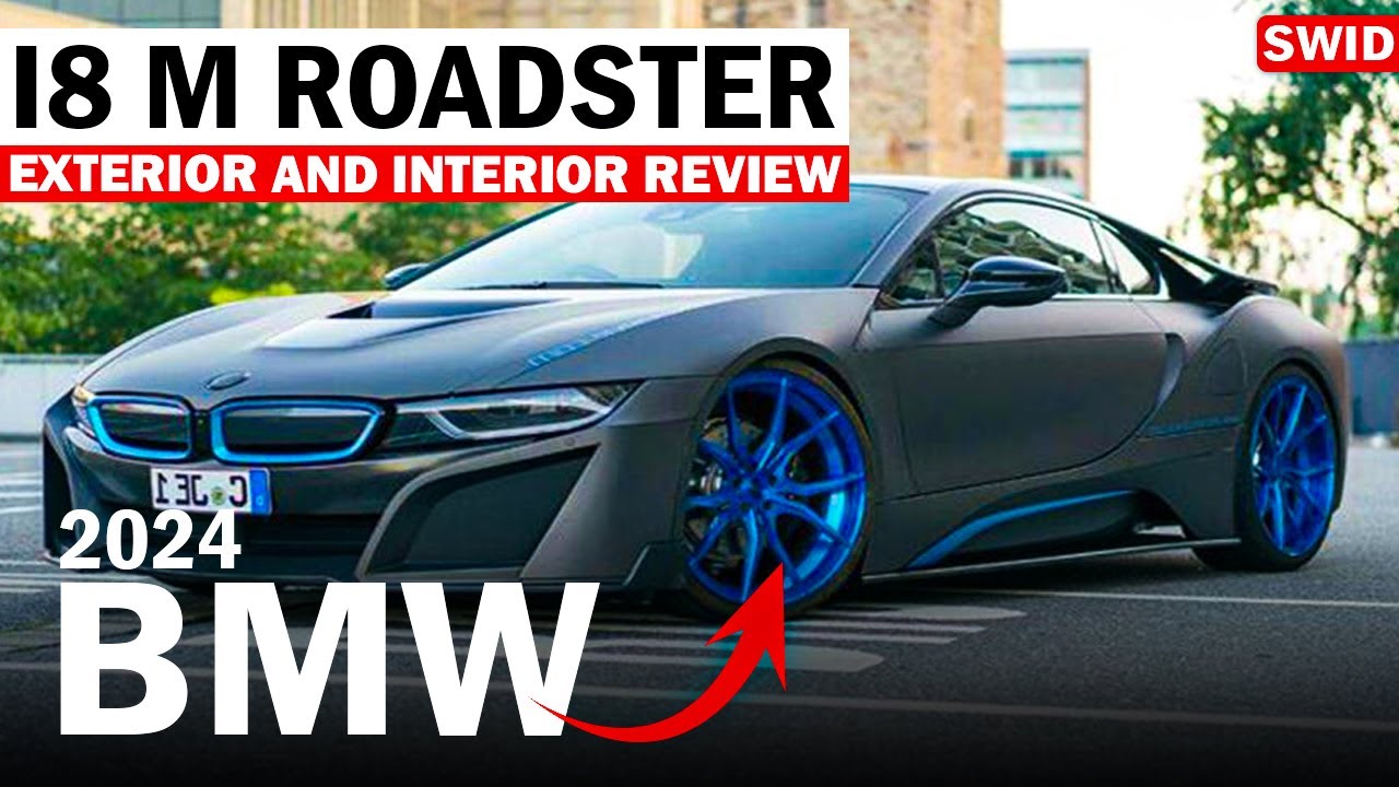 NEW 2024 BMW i8 M Roadster | Exterior and Interior Review | SWID - YouTube