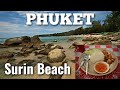 Surin Beach PHUKET January 2022 + Fried Chicken at Beachside Restaurant 🇹🇭🛵🌅🏖