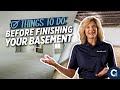 7 Things to Do Before Finishing Your Basement