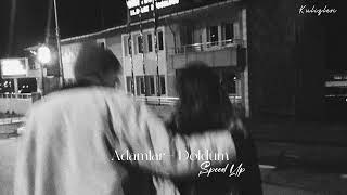 Adamlar - Doldum  |Speed Up| Resimi