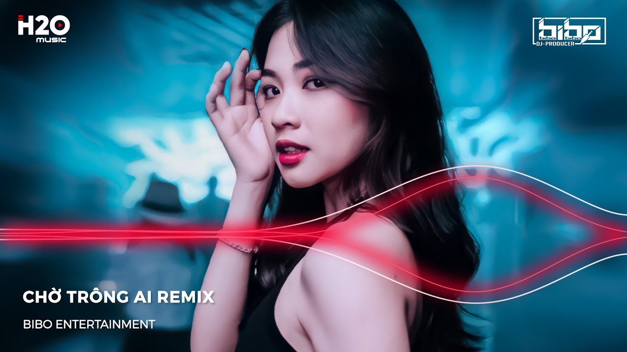 CHỜ TRÔNG AI REMIX, HOA CƯỚI REMIX, CHỜ TRÔNG AI ĐÊM NAY SÁNG TRĂNG REMIX - NONSTOP BIBO REMIX 2023