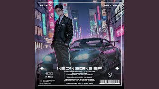 NEON SIGNS (Instrumental) NEON SIGNS (Instrumental)