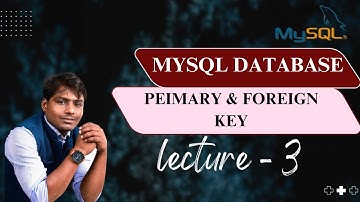 SQL lecture - 3 | MySQL Primary & Foreign Key | NMD Pvt Ltd