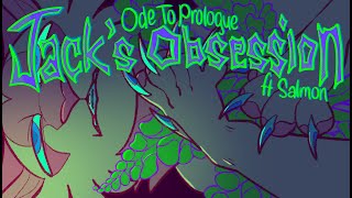 🎄ODE TO PROLOGUE🎄 Jack's Obsession