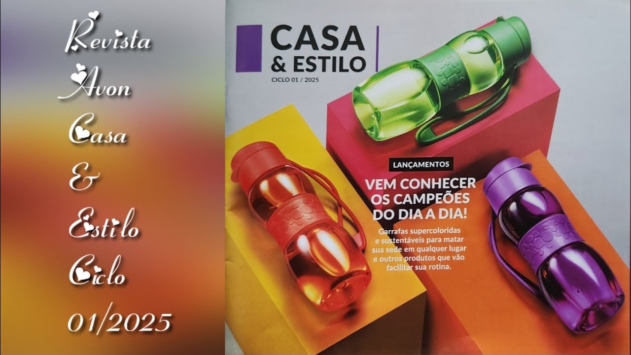 REVISTA AVON CASA E ESTILO CICLO 01/2025. PRIMEIRA REVISTA DO ANO.
