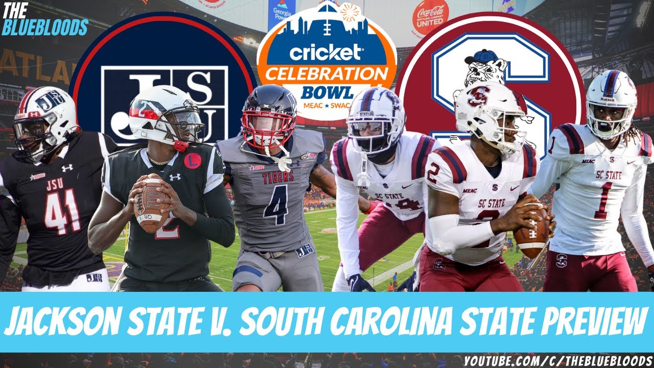 2021 Celebration Bowl Preview Jackson State vs South Carolina State