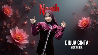 Didua Cinta – Nanih Gasentra (Video Lirik)