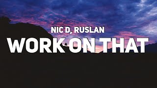 Nic D & Ruslan - Work On That (Lyrics)
Nic D & Ruslan - Work On That (Lyrics)
Inquiries / Submissions: agorny44@gmail.com
Socials:
Instagram - https://www.instagram.com/chillonlyig/?hl=en
Tik Tok - https://www.tiktok.com/@chillonly
Spotify Playlist:
Best of Chill Only - https://spoti.fi/3vr5qJ9 Nic D & Ruslan - Work On That (Lyrics)