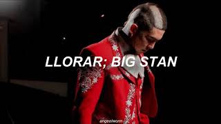 Llorar - Big Stan  Letra