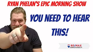 Important Message - Ryan Phelan's Epic Morning Show