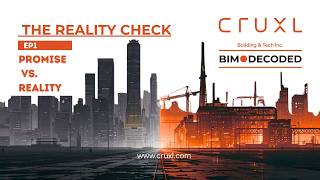 The BIM You Were Promised vs. The BIM You Got | Reality Check Ep. 1