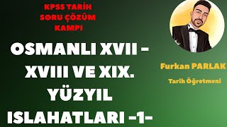 Kpss 2024 Tarih - Xvii - Xviii Ve Xix. Yüzyıl Islahat Soru Çözümü -1-