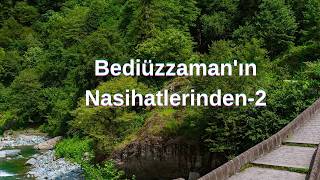 Bediüzzaman'ın Nasihatlerinden-2