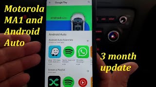 Motorola ma1- 3 month update.