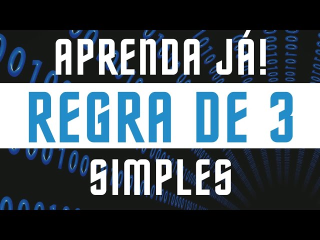 Aprenda já! - Regra de Três Simples - Ensinos Fundamental e Médio - IBGE 2021