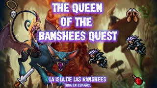 Tibia in Spanish | The Queen of the Banshees Quest | Access to the Banshee Queen | Complete