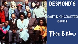 Desmonds Cast Characters Then And Now