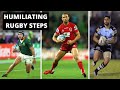 Humiliating rugby steps