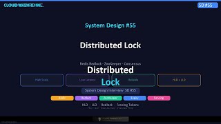 System Design : Distributed Lock