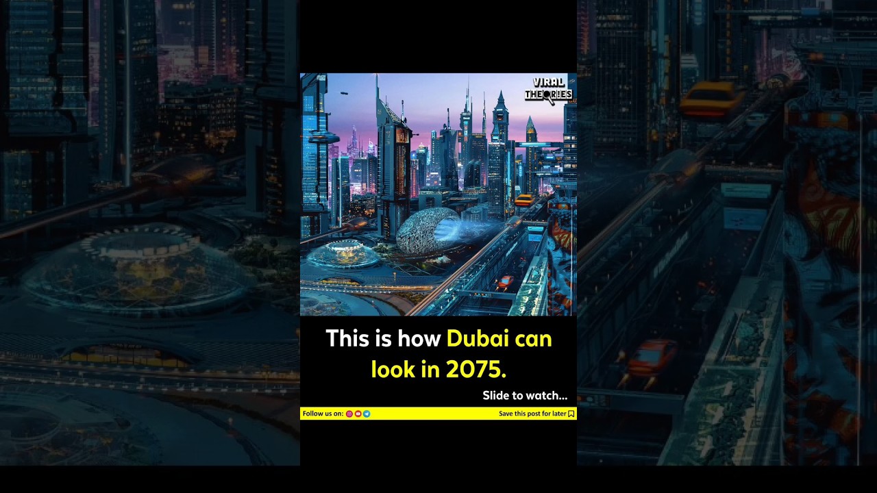 This is how Dubai can look in 2075 