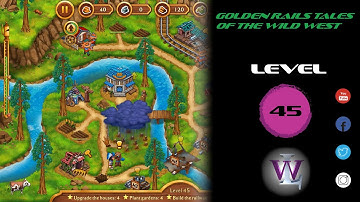Golden Rails Tales Of The Wild West - Level 45 walkthrough