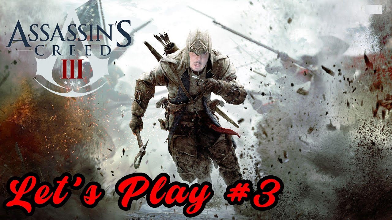 [FR] Assassin's Creed 3 Let's Play #3 : On va cherchez nos alliés - YouTube