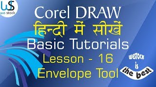 Coreldraw basic tutorials in hindi - Lesson 16 I Envelope tool coreldraw