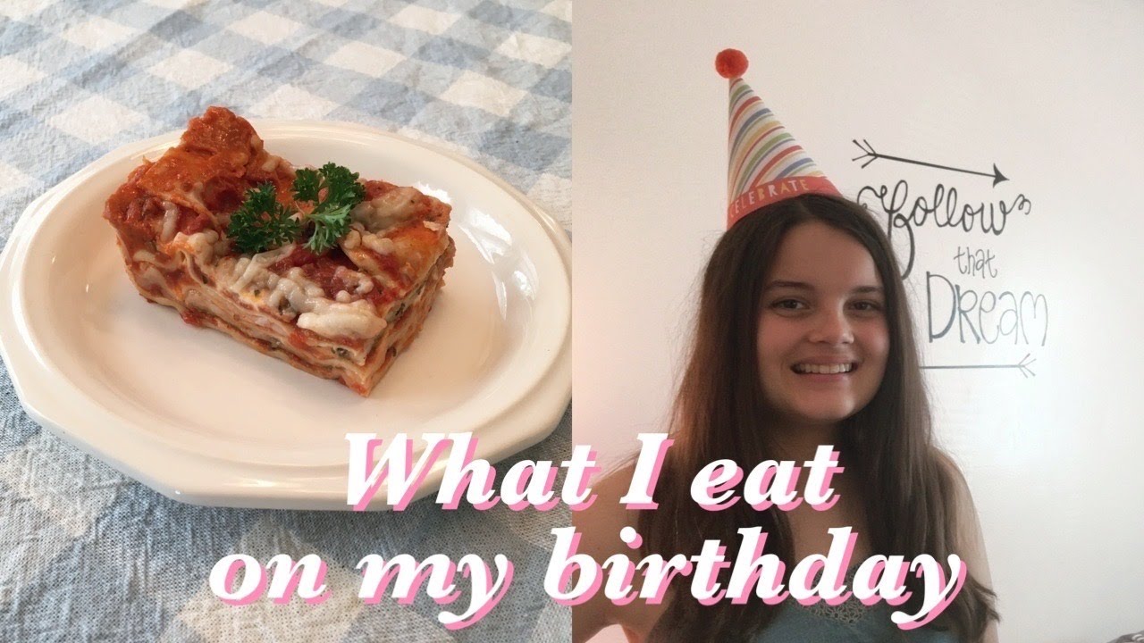 WHAT I EAT IN A DAY ON MY BIRTHDAY (VEGAN) - YouTube