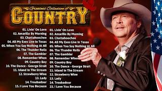 The Best Of Country  Of All Time  Alan Jackson John Denver Kenny Rogers Willie Nelson
