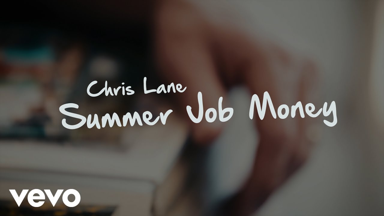 Chris Lane Summer Job Money (Lyric Video) YouTube
