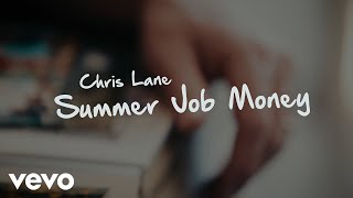 Chris Lane - Summer Job Money (Lyric Video)