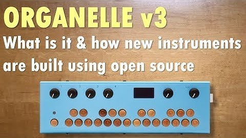 Organelle v3 - what is it, what
