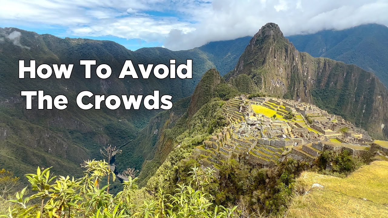 Machu Picchu's Hidden Secret: How to Avoid the Crowds
