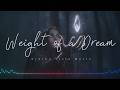Weight of a Dream | 3AM Midnight Vibes (Dark Indie Pop)