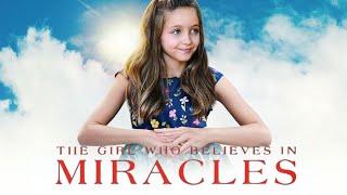 The Girl Who Believes In Miracles Movie (2021) Review | Austyn Johnson | Mira Sorvino |