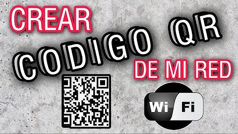 COMO CREAR UN CODIGO QR para COMPARTIR WIFI GRATIS - QR CODE