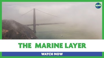May Gray or June Gloom | Discover the Marine Layer