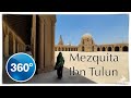 Mezquita Ibn Tulun 🌐  en 360º  EL CAIRO (MibauldeblogsTV)