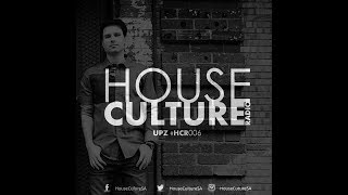 House Culture Radio #HCR006 UPZ