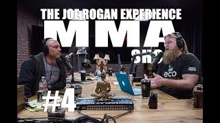 JRE MMA Show #4 with Justin Wren