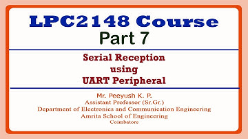 Serial Reception using UART Peripheral | LPC2148 Course Part 7